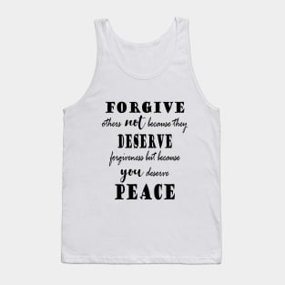 Quote - forgive others Tank Top
